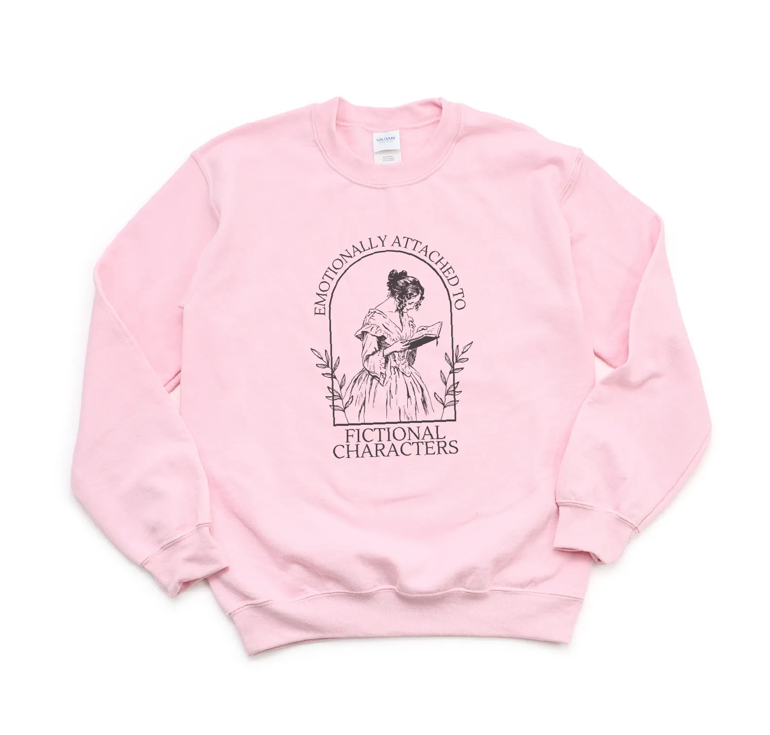 Emotionally Attached to Fictional Characters Sweatshirt